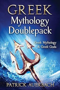 greek mythology doublepack greek mythology and greek gods  patrick auerbach 8491096626, 979-8491096626