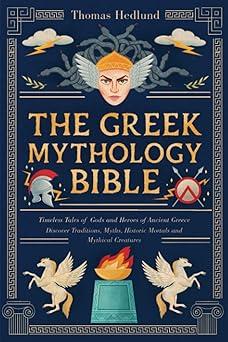 the greek mythology bible  thomas hedlund 8391882718, 979-8391882718