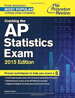 cracking the ap statistics exam 2015th edition princeton review 0804125406, 978-0804125406