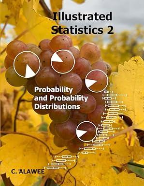 illustrated statistics 2 1st edition c. alawee b0cgytlt67, 979-8858543183