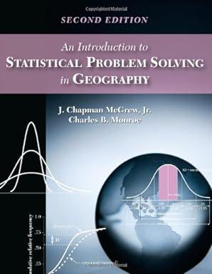 an introduction to statistical problem solving in geography 2nd edition j. chapman mcgrew jr, charles b.