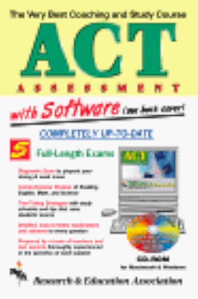 act assessment the best coaching and study course 1st edition charles o. brass,  suzanne coffield sat