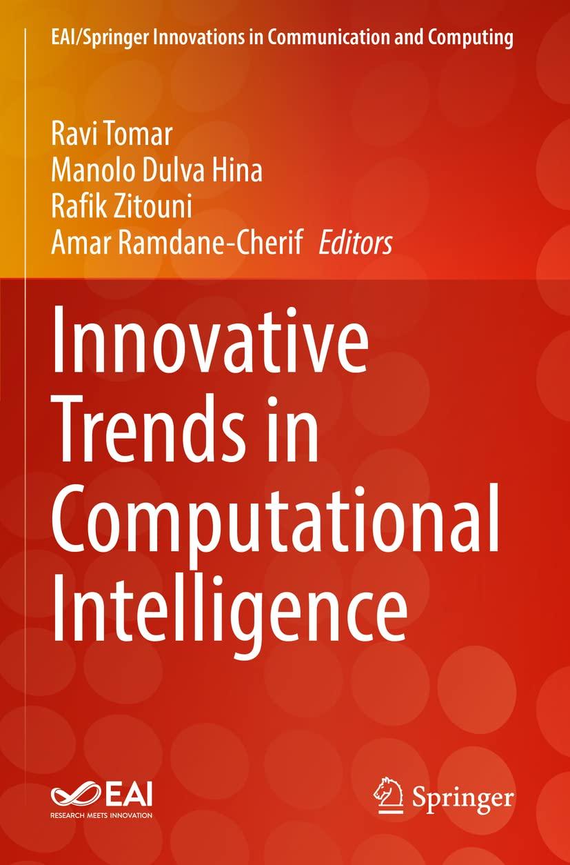 innovative trends in computational intelligence 1st edition ravi tomar , manolo dulva hina , rafik zitouni ,