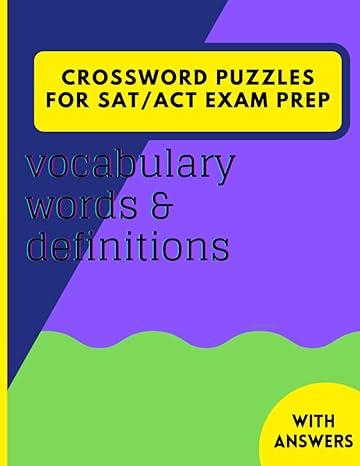crossword puzzles for act sat exam prep vocabulary words and definitions 1st edition enochs publishing