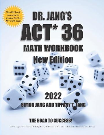 dr jangs act 36 math workbook new edition 2022 edition tiffany t jang , dr. simon jang b09t5lcnmy,