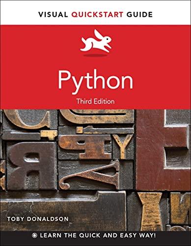 python visual quickstart guide 3rd edition toby donaldson 0321929551, 978-0321929556