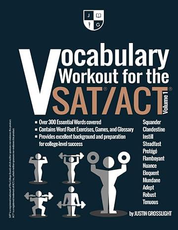 vocabulary workout for the sat act volume 1 1st edition justin grosslight 0998484113, 978-0998484112