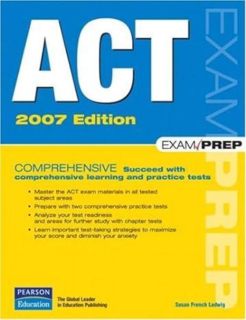 act exam prep 2007 edition susan ludwig 0789736160, 978-0789736161