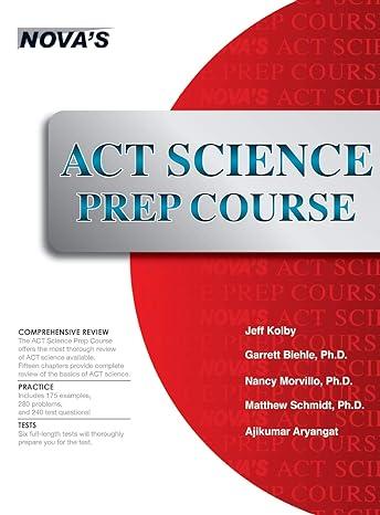 act science prep course 1st edition jeff kolby 1944595821, 978-1944595821