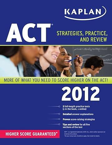 act strategies practice and review 2012 2012 edition kaplan 1609780523, 978-1609780524