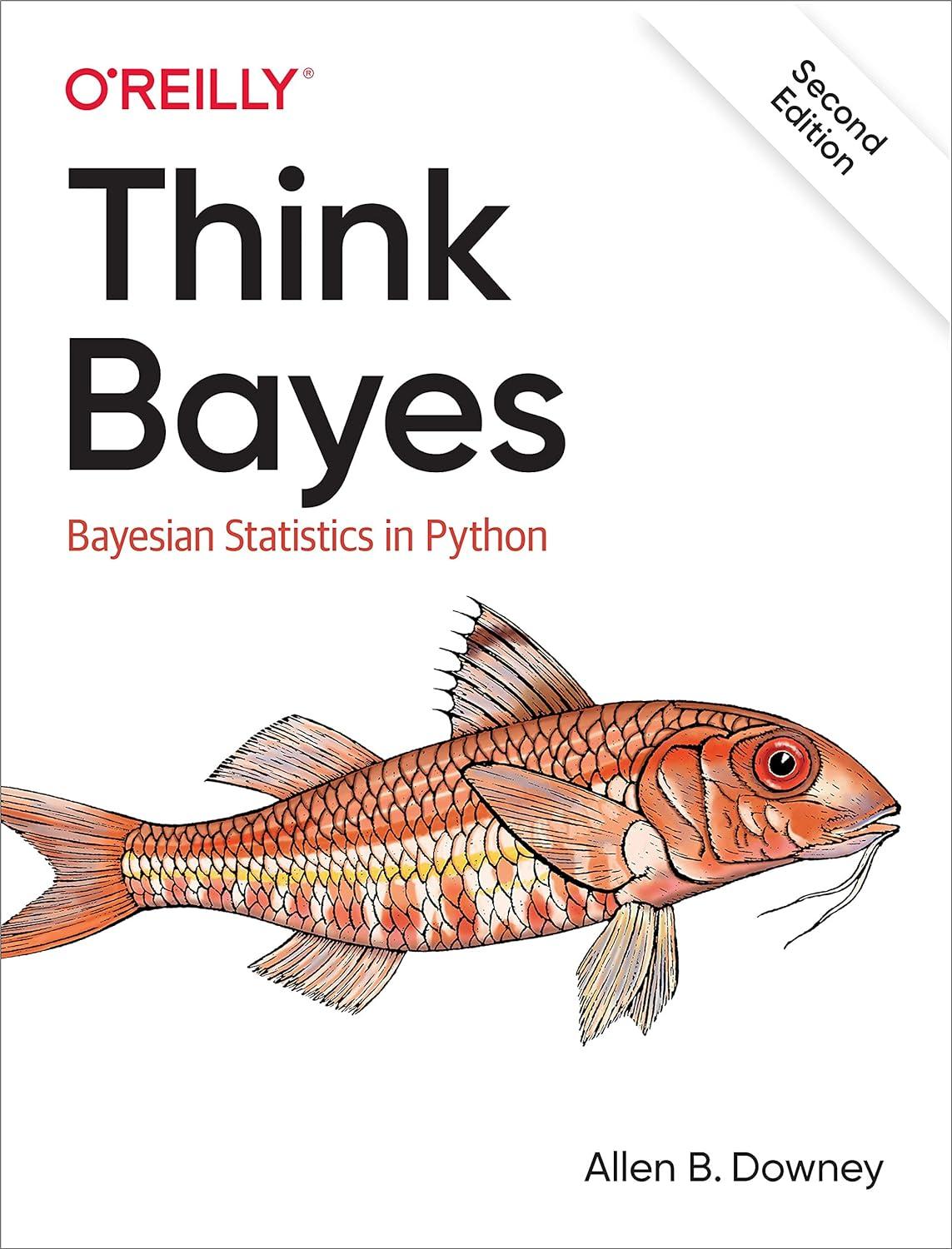 think bayes bayesian statistics in python 2nd edition allen downey 1449370780, 978-1449370787