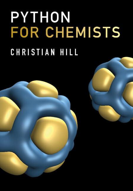 python for chemists 1st edition christian hill 1009102044, 978-1009102049