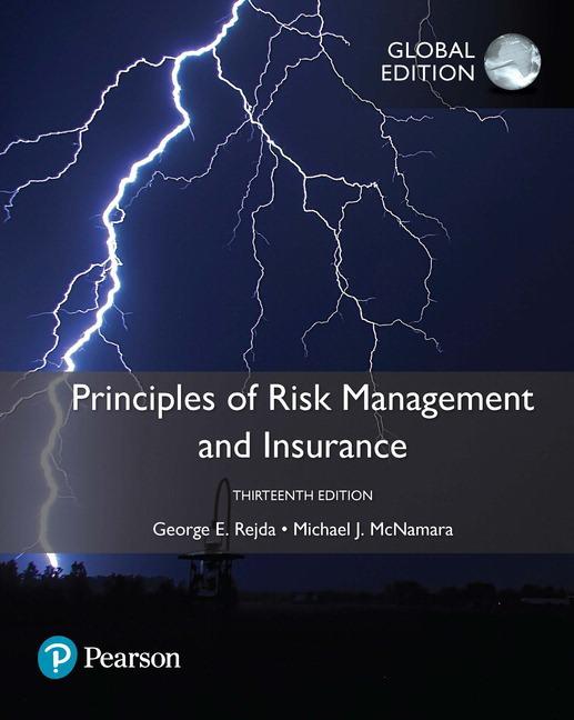 principles of risk management and insurance 13th global edition george e. rejda, michael j. mcnamara