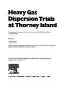 heavy gas dispersion trials at thorney island 1st edition j. mcquaid 0444425071, 978-0444425072