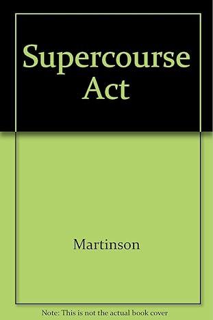 supercourse for the act 2nd edition juliana fazzone, thomas h. martinson 0138765413, 978-0138765415