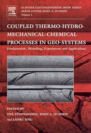 coupled thermo hydro mechanical chemical processes in geo systems 1st edition ove stephansson, john hudson,