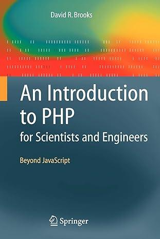 an introduction to php for scientists and engineers beyond javascript 2008 edition david r. brooks