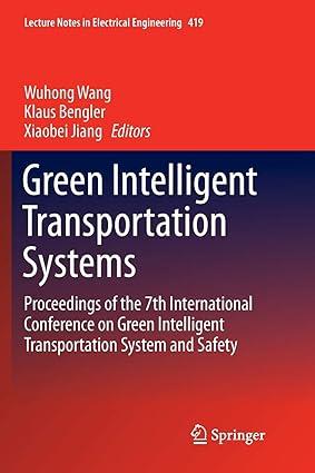 green intelligent transportation systems proceedings of the 7th international conference on green intelligent