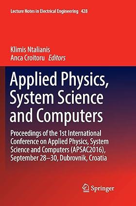 applied physics system science and computers 1st edition klimis ntalianis, anca croitoru 3319852795,