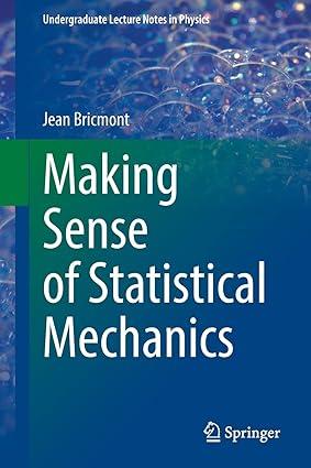 making sense of statistical mechanics 1st edition jean bricmont 3030917932, 978-3030917937
