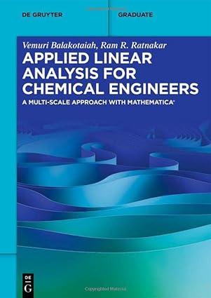 applied linear analysis for chemical engineers a multi scale approach with mathematica 1st edition