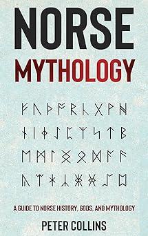 norse mythology 1st edition peter collins 1761037234, 978-1761037238