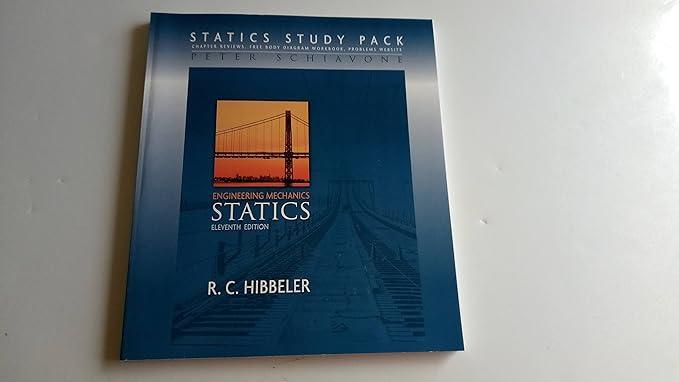 engineering mechanics statics statics study pack 11th edition russell c. hibbeler 0691005478, 978-0691005478