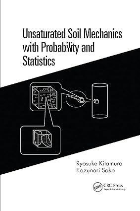 unsaturated soil mechanics with probability and statistics 1st edition ryosuke kitamura, kazunari sako