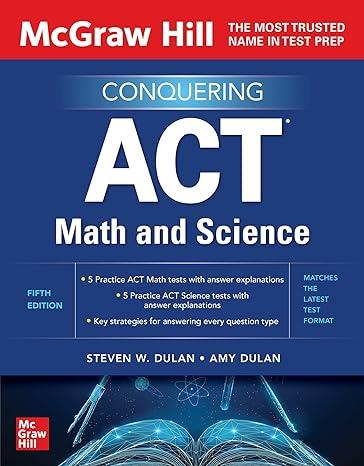 mcgraw hill conquering act math and science 5th edition amy dulan, steven dulan 1265140901, 978-1265140908
