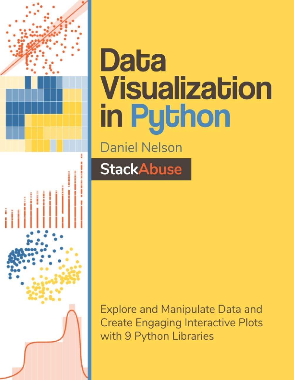 data visualization in python 1st edition daniel nelson b08tz9lwwx, 979-8582486367