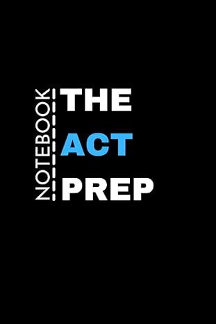 the act prep notebook 1st edition tom mess b09xzrhlsx, 979-8438109358