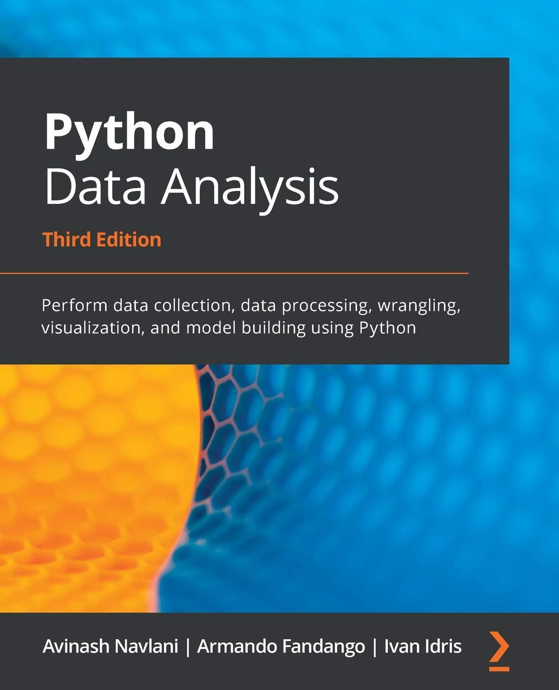python data analysis perform data collection data processing wrangling visualization and model building using