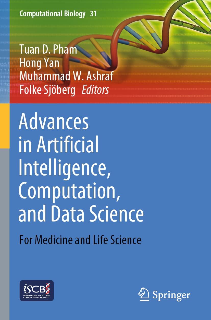 advances in artificial intelligence computation and data science  for medicine and life science 1st edition