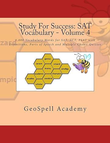 study for success sat vocabulary volume 4 1st edition chetan reddy, vijay reddy, geetha manku 1537264303,