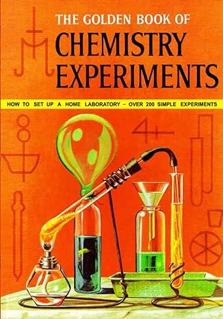 the golden book of chemistry experiments 3rd edition timeless classics b0c6wd4ffr, 978-8397215541