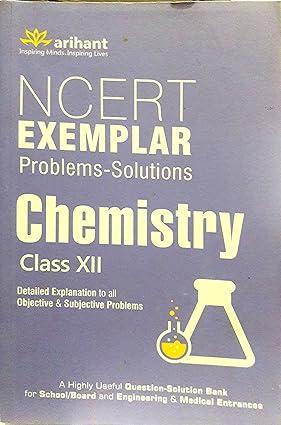 ncert examplar chemistry class 12th 1st edition ramashish paul 9351764648, 978-9351764649