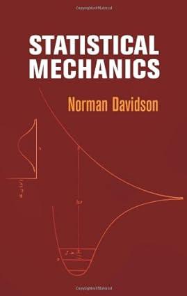 statistical mechanics 1st edition norman davidson 0486432645, 978-0486432649