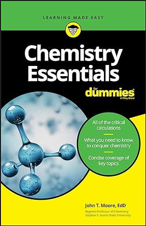 chemistry essentials for dummies 1st edition john t. moore 1119591147, 978-1119591146