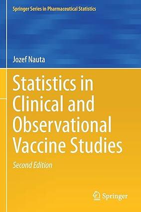statistics in clinical and observational vaccine studies 2nd edition jozef nauta 3030376958, 978-3030376956
