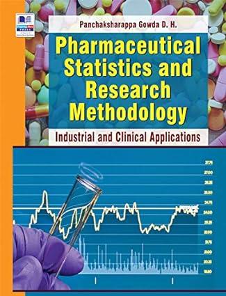 pharmaceutical statistics and research methodology 1st edition gowda b082kgdwjj, 978-9389354454