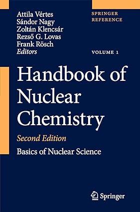 handbook of nuclear chemistry volume i 2nd edition attila vértes, sándor nagy, zoltán klencsár, rezso