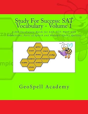 study for success sat vocabulary 1000 vocabulary words for sat act psat with definitions parts of speech and