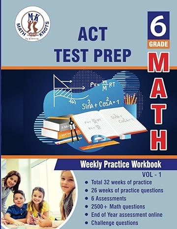 act test prep math grade 6 volume 1 1st edition gowri m vemuri b0bs1v5bxk, 979-8889030256