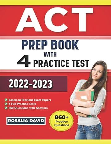 act prep book with 4 practice tests 2022-2023 1st edition rosalia david b0bgnmdnnc, 979-8355811464
