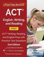 act english writing and reading prep act writing reading and english prep with practice test questions 2nd