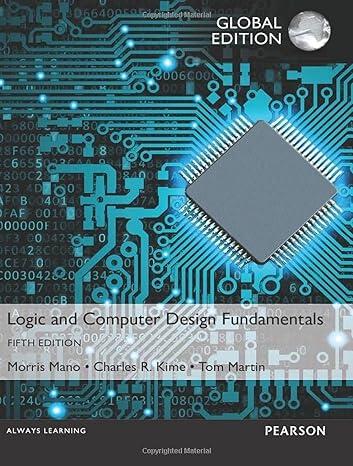 logic and computer design fundamentals 5th global edition morris r. mano, charles r. kime, tom martin