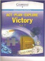 act plan explore victory volume 2 1st edition cambridge educational services 1588940837, 978-1588940834