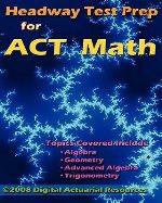 headway test prep for act math 1st edition ryan lloyd, digital actuarial resources 0979807182, 978-0979807183