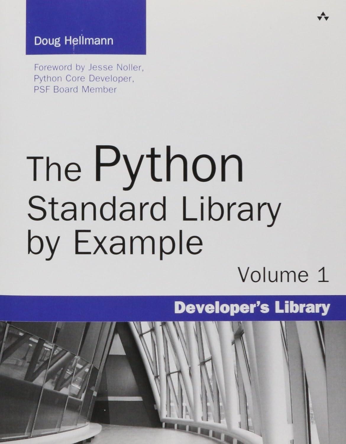 the python standard library by example volume 1 doug hellmann 0321767349, 978-0321767349
