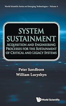 system sustainment acquisition and engineering processes for the sustainment of critical and legacy systems